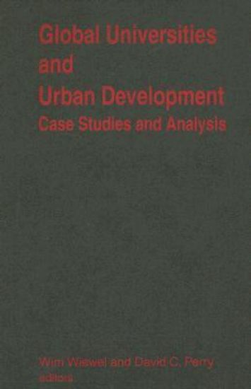 Global Universities and Urban Development: Case Studies and Analysis