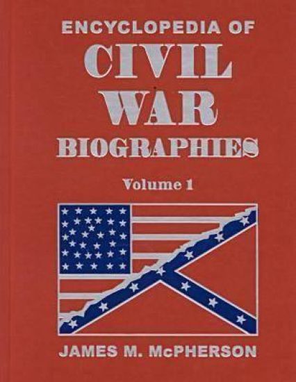Encyclopedia of Civil War Biographies