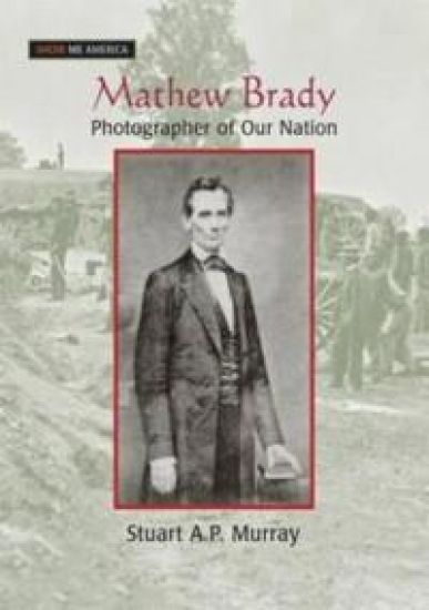 Mathew Brady