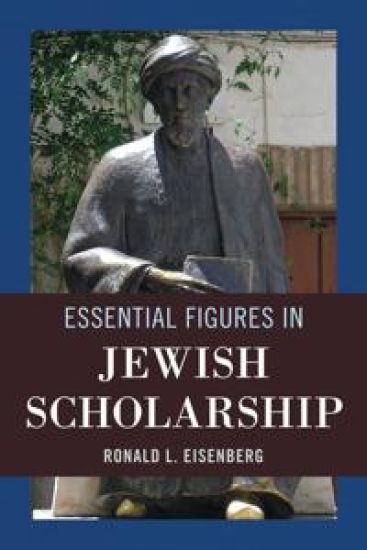 Essential Figures in Jewish Scholarship