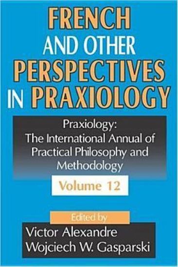 French and Other Perspectives in Praxiology