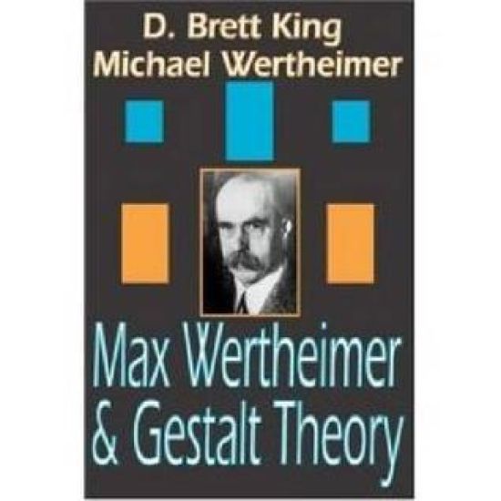 Max Wertheimer and Gestalt Theory
