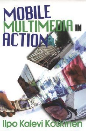 Mobile Multimedia in Action