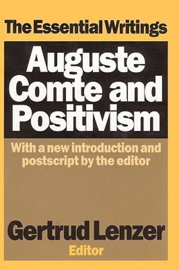 Auguste Comte and Positivism