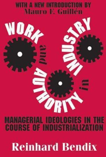 Work and Authority in Industry