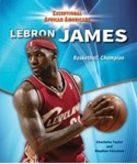Lebron James: Basketball Champion