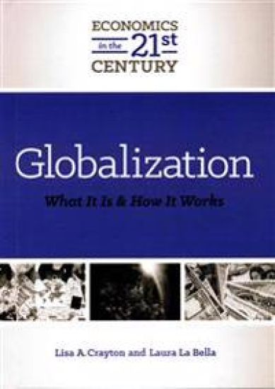 Globalization: What It Is and How It Works