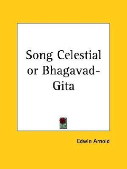 Song Celestial or Bhagavad-Gita (1885)
