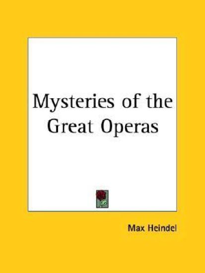 Mysteries of the Great Operas