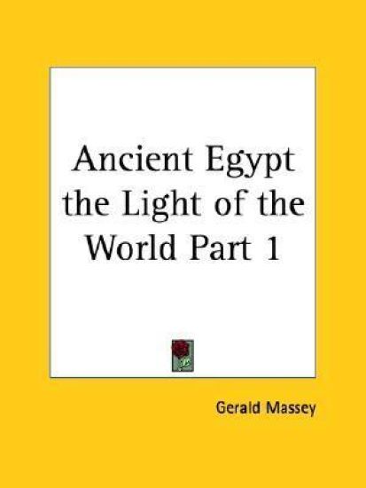Ancient Egypt the Light of the World