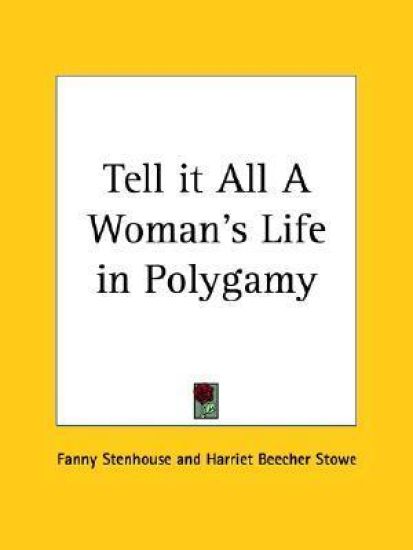 Tell it All a Woman's Life in Polygamy
