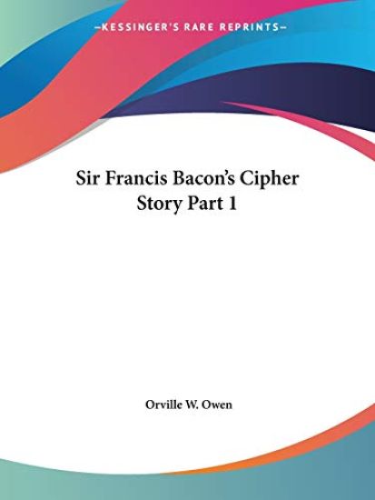 Sir Francis Bacon's Cipher Story 1894