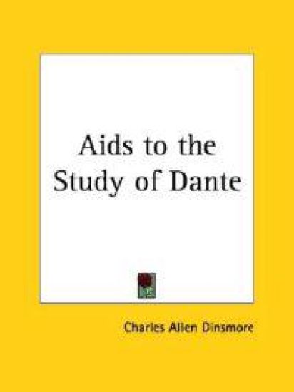 Aids to the Study of Dante (1903)