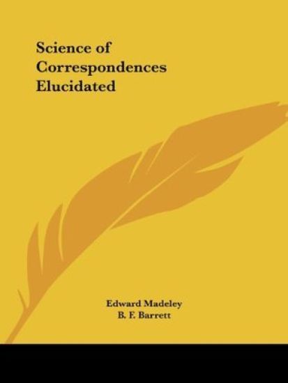 Science of Correspondences Elucidated (1883)