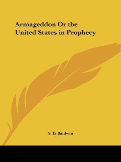 Armageddon or U.S. in Prophecy (1854)