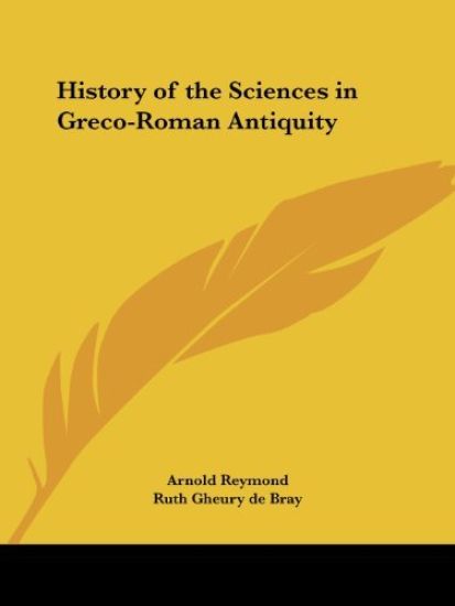 History of the Sciences in Greco-Roman Antiquity 1927