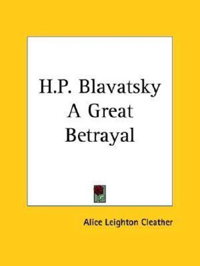 H.P. Blavatsky a Great Betrayal 1922