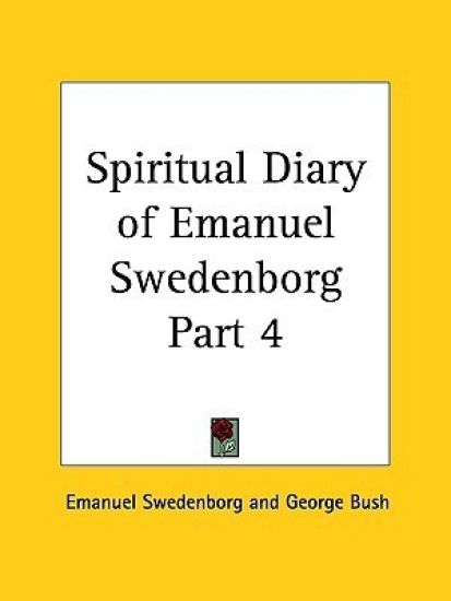 Spiritual Diary of Emanuel Swedenborg 1889