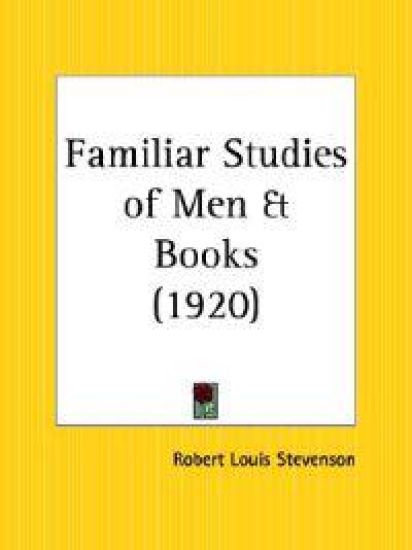 Familiar Studies of Men & Books 1920