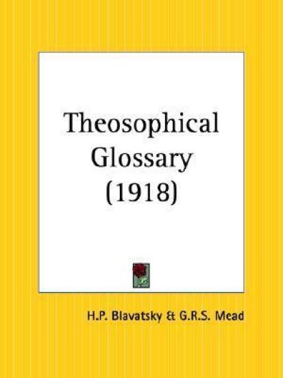 Theosophical Glossary 1918