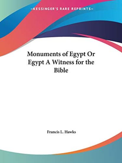 Monuments of Egypt or Egypt a Witness for the Bible (1850)