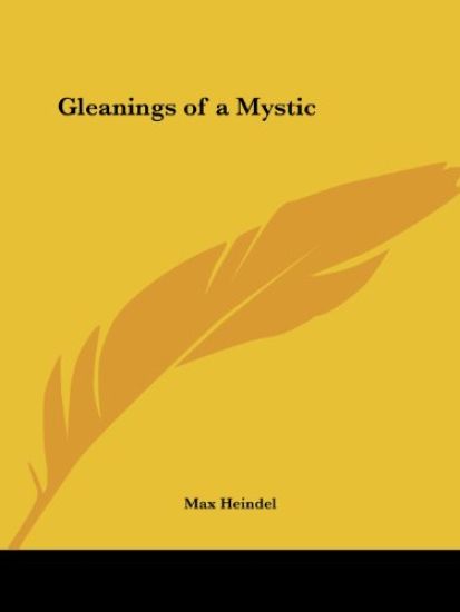 Gleanings of a Mystic (1922)