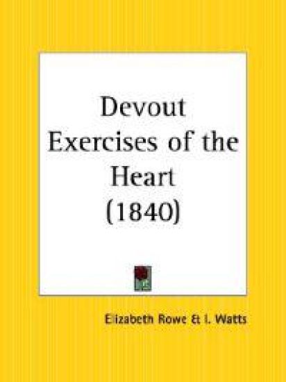 Devout Exercises of the Heart 1840