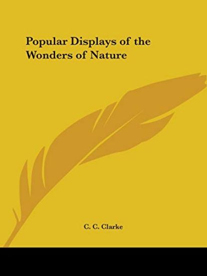 Popular Displays of the Wonders of Nature (1840)