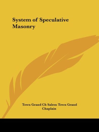 System of Speculative Masonry 1818