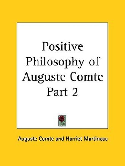 Positive Philosophy of Auguste Comte Vol. 2 1855
