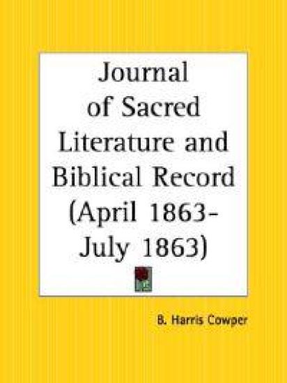 Journal of Sacred Literature and Biblical Record April 1863-July 1863