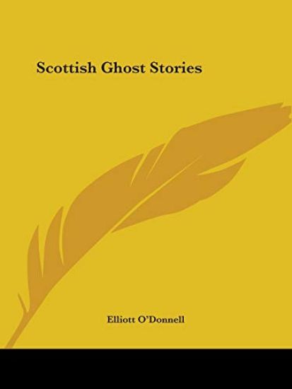 Scottish Ghost Stories 1911