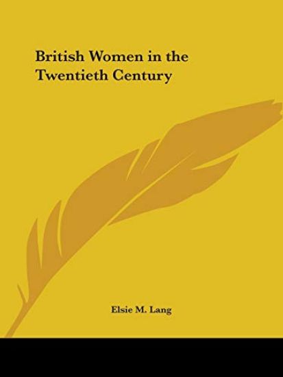 British Women in the Twentieth Century 1929