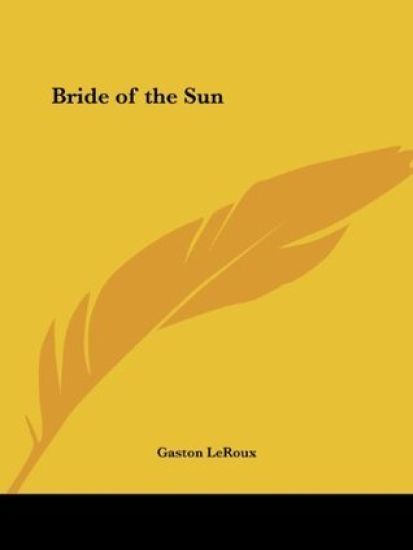 Bride of the Sun (1915)