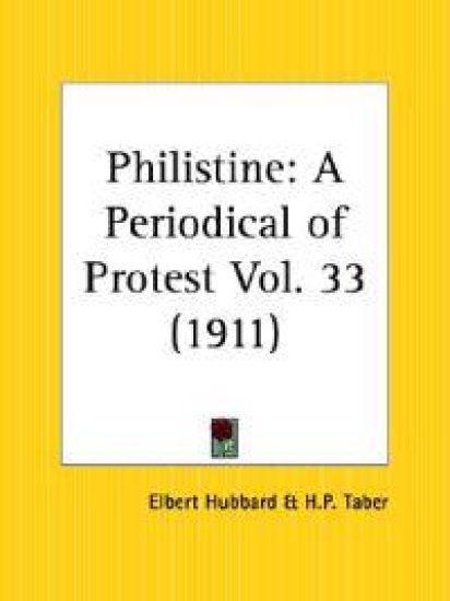 Philistine- A Periodical of Protest, 1911