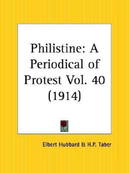 Philistine- A Periodical of Protest, 1914