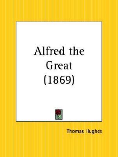 Alfred the Great 1869