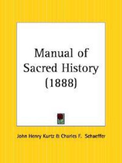Manual of Sacred History 1888
