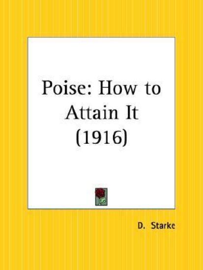 Poise: How to Attain it (1916)