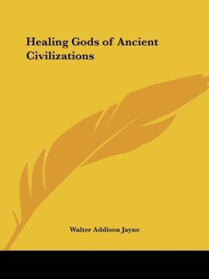 Healing Gods of Ancient Civilizations, 1925