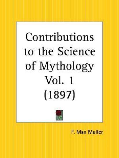 Contributions to the Science of Mythology, 1897