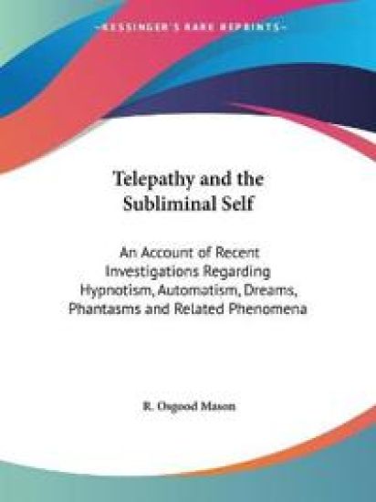 Telepathy and the Subliminal Self