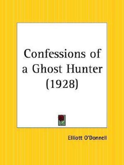 Confessions Of A Ghost Hunter