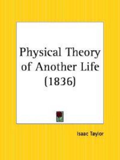 Physical Theory of Another Life (1836)