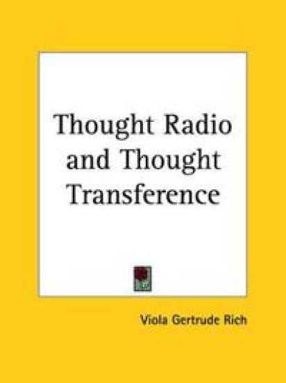 Thought Radio and Thought Transference, 1927