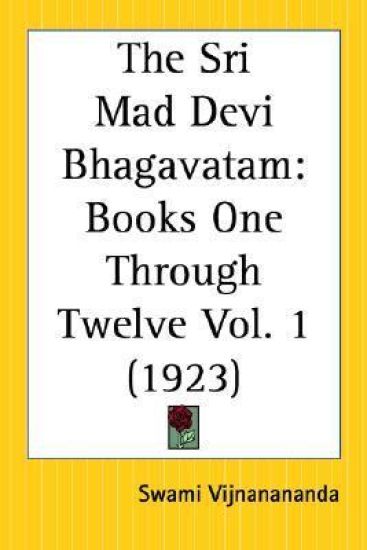 The Sri Mad Devi Bhagavatam