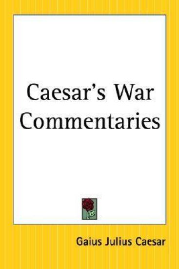 Caesar's War Commentaries