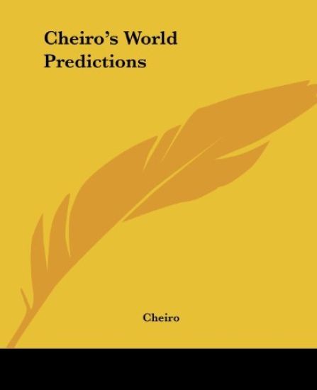 Cheiro's World Predictions