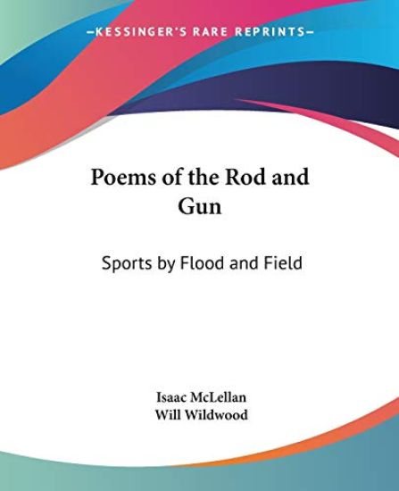 Poems of the Rod and Gun