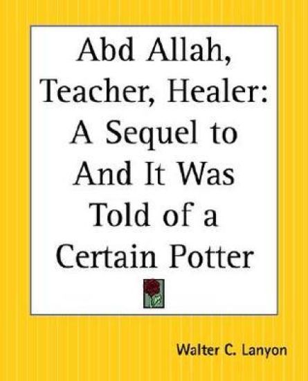 Abd Allah, Teacher, Healer